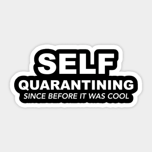 Self Quarantining Sticker